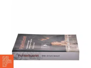 Putteritualet af Sine Ditlev Bihlet (Bog)