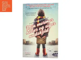 Min mormor hilser og siger undskyld af Fredrik Backman (Bog)