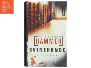 Lotte & Søren Hammer, Svinehunde