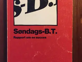 Søndags-B.T. Rapport om en succes