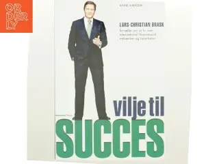 Vilje til succes af Lars-Christian Brask (Bog)