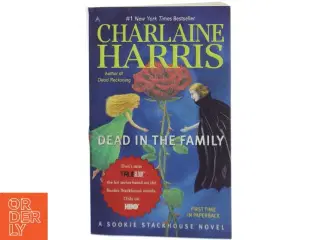 Dead in the family af Charlaine Harris (Bog)