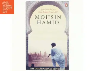The reluctant fundamentalist af Mohsin Hamid (Bog)