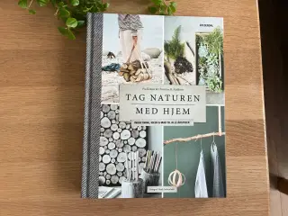 Tag Naturen Med Hjem  - Pia Krøyer & Christina K.