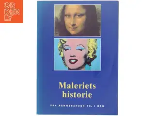 Maleriets historie : fra renæssancen til i dag af Anna-Carola Krausse (Bog)