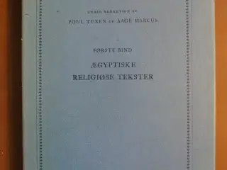ægyptiske religiøse tekster, oversat og forklaret 