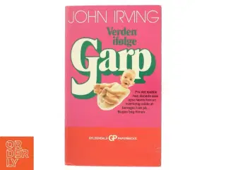 Verden ifølge Garp af John Irving (Bog)
