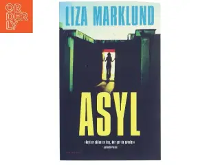 Asyl af Liza Marklund (Bog)