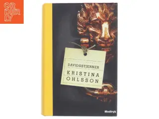 Davidsstjerner af Kristina Ohlsson (Bog)