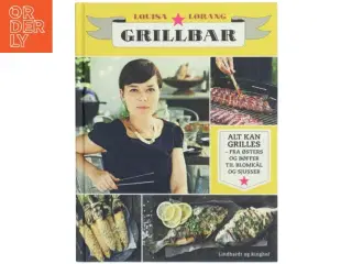 Grillbar af Louisa Lorang (Bog)