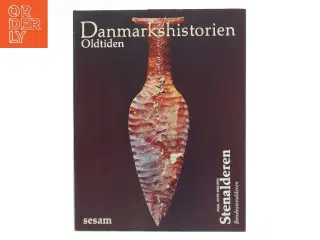 Danmarkshistorien Oldtiden af Poul Otto Nielsen (Bog)