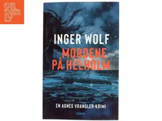 Mordene på Helholm af Inger Wolf (Bog)