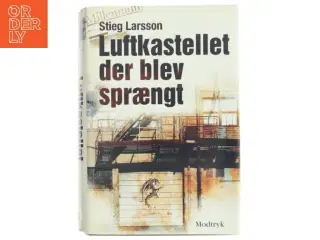 Luftkastelletderblevsprngt Stir up a Hornets&#39; Nest of Girl. Shi Dige Larsen. the Danish Original. Hardcover](chinese Edition) af Stieg Larsson (Bo