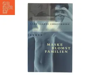 Maskeblomstfamilien : roman af Lars Saabye Christensen (f. 1953) (Bog)