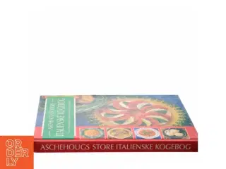 Aschehougs store italienske kogebog : mere end 200 originale opskrifter fra det italienske køkken illustreret trin for trin af Carla Capalbo (Bog
