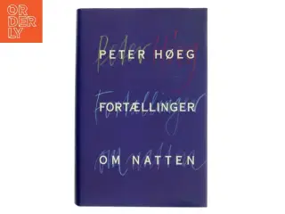 Fortællinger om natten af Peter Høeg (f. 1957-05-17) (Bog)