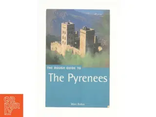 The Rough Guide to the Pyrenees af Marc Dubin (Bog)