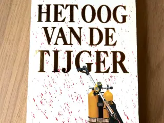 Het Oog Van De Tijger by Wilbur Smith (Dutch Editi
