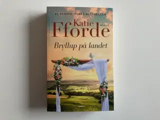 Bryllup på landet - Katie Fforde
