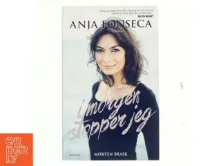 Anja Fonseca, imorgen stopper jeg