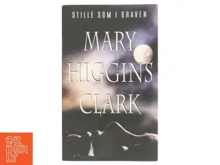 Stille som i graven af Mary Higgins Clark (Bog)