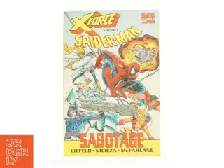 X-force and spiderman: sabotage fra Marvel