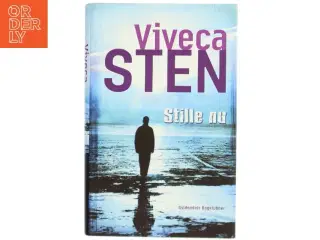 Stille nu af Viveca Sten (Bog)