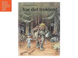 Var det trolden? af Erik Hjorth Nielsen (Bog)