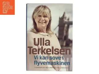 Vi kan sove i flyvemaskinen af Ulla Terkelsen (Bog)