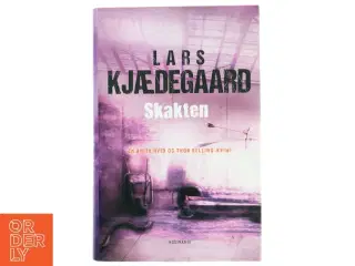 Skakten af Lars Kjædegaard (Bog)