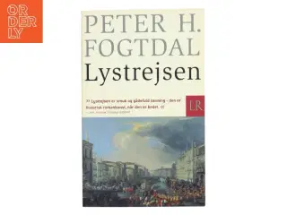 Lystrejsen : roman af Peter Fogtdal (Bog)
