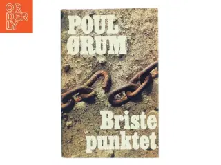 Bristepunktet af Poul Ørum (Bog)