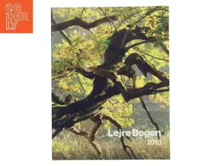 Lejre Bogen 2010 af &lt;Bogens forfattere< (Bog)