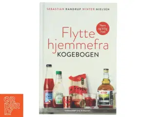 Flyttehjemmefra kogebogen af Sebastian Randrup Winter Nielsen (Bog)