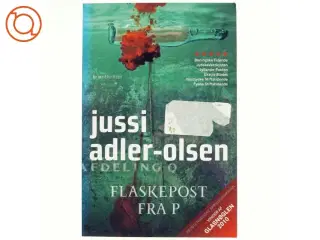 Flaskepost fra P af Jussi Adler-Olsen (Bog)