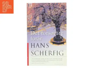 Det forsømte forår af Hans Scherfig (Bog)