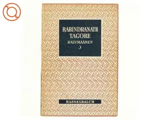 Halvmånen af Rabindranath Tagore (bog)