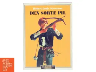 Den sorte pil af Robert Louis Stevenson (Bog)