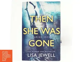Then she was gone af Lisa Jewell (Bog)