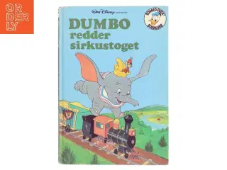 Dumbo redder sirkustoget af <Bog navn ikke angivet< (Bog)