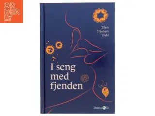 I seng med fjenden : skrækkelige historier om sexsygdomme af Ellen Støkken Dahl (Bog)