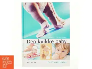 Den kvikke baby af Richard C. Woolfson (Bog)