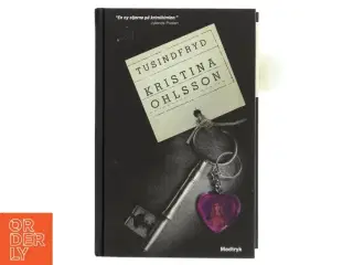 Tusindfryd af Kristina Ohlsson (Bog)