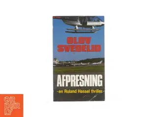Afpresning - en Roland Hassel thriller (bog)