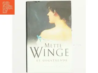 Et udestående af Mette Winge (Bog)