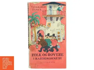 Folk og røvere i Kardemomme by af Thorbjørn Egner (Bog)