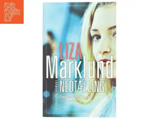 Nedtælling af Liza Marklund (Bog)
