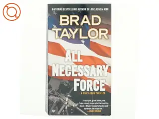 All Necessary Force af Brad Taylor (Bog)