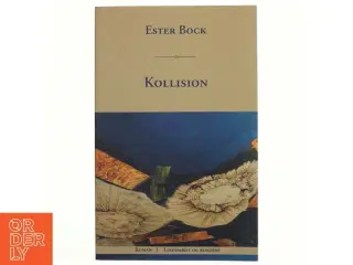Kollision af Ester Bock (Bog)