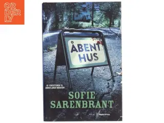 Åbent hus : krimi af Sofie Sarenbrant (Bog)